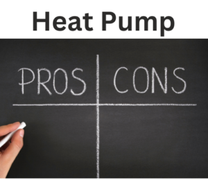 Read more about the article Heat Pump Pros & Cons
